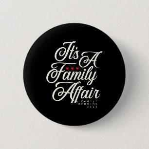 Family Wiedersehen 2025 Funny Family Party Liebe M Button