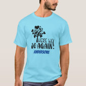 Family Wiedersehen Hier geht es wieder T-Shirt (Vorderseite)