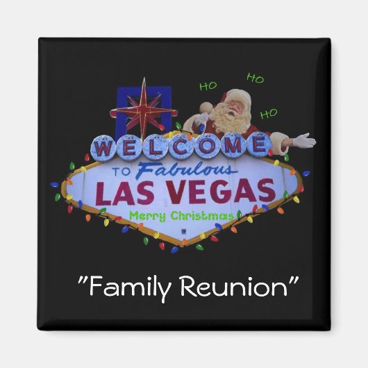 Family Wiedersehen in Fabulous Las Vegas Magnet (Vorne)