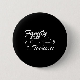 Family Wiedersehen Tennessee Road Trip 2025 Summer Button