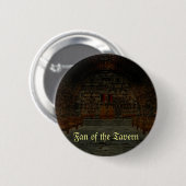 Fan der Taverne - mittelalterlicher Knopf Button (Vorne & Hinten)