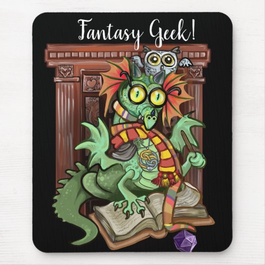 Fan Dragon "Fantasy Geek!" Mousepad (Vorne)