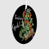 Fan Dragon "Fantasy Geek!" Ornament (Vorderseite)