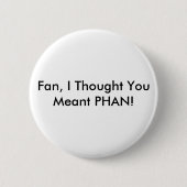 Fan GEGEN Phan Button (Vorderseite)