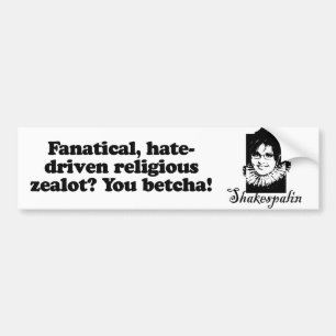 Fanatischer Eiferer - Sie Betcha Autoaufkleber
