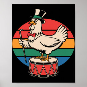 Fancy Chicken auf Trommel Retro Regenbogen Marsch  Poster