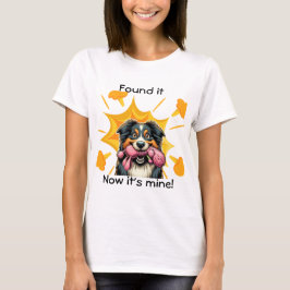 Fand es, jetzt ist es meins! Aussie T-Shirt