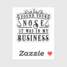 FANDEN SIE IHRE NASE