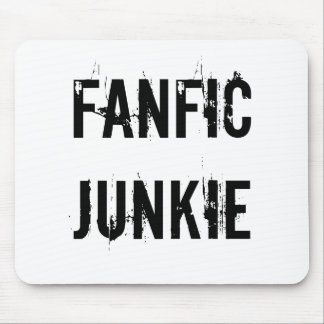 Fanfic Junkie-Mausunterlage Mousepad
