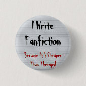 Fanfiction billiger als Therapie Button (Vorderseite)