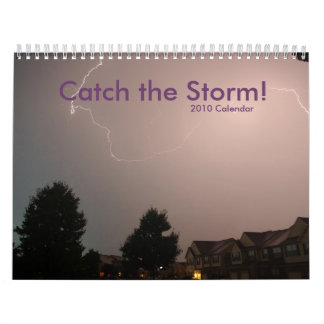 Fang 2010 der Sturm! Kalender