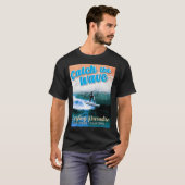 Fang das Wellenreitparadies T-Shirt (Vorne ganz)
