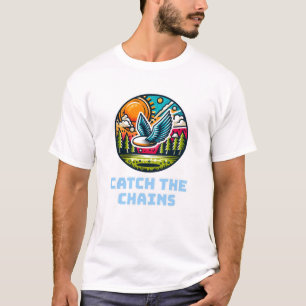 Fang die Ketten T-Shirt