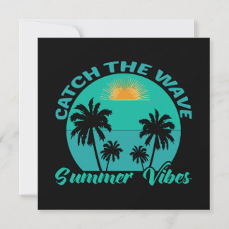Fang die Wave Summer Vibes