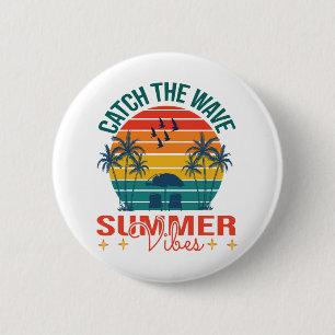 Fang die Wave Summer Vibes Button
