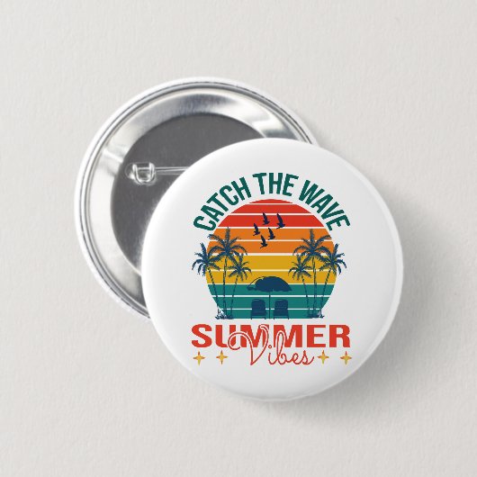 Fang die Wave Summer Vibes Button (Vorne & Hinten)