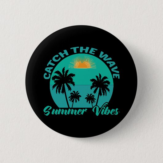 Fang die Wave Summer Vibes Button (Vorderseite)