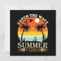 Fang die Wave Summer Vibes