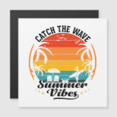 Fang die Wave Summer Vibes Magnetkarte (Vorne/Hinten)