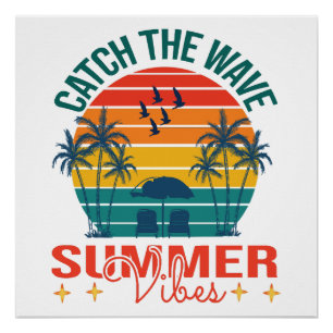 Fang die Wave Summer Vibes Poster