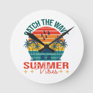 Fang die Wave Summer Vibes Runde Wanduhr