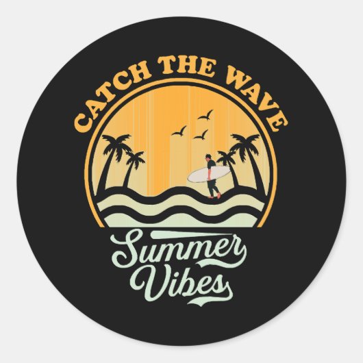 Fang die Wave Summer Vibes Runder Aufkleber (Vorderseite)