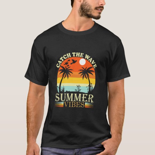 Fang die Wave Summer Vibes T-Shirt (Vorderseite)