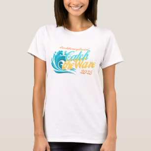 Fang die Welle 2025 T-Shirt