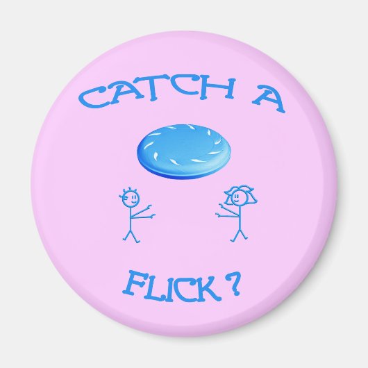 Fang einen Frisbee Magnet (Vorne)