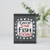 Fang einige Fische heute Postkarte (Stehend Vorderseite)