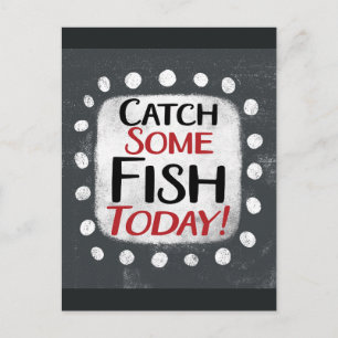 Fang einige Fische heute Postkarte