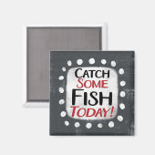 Fang etwas Fisch heute Kühlschrank Magnet (Vorderseite/Rückseite)