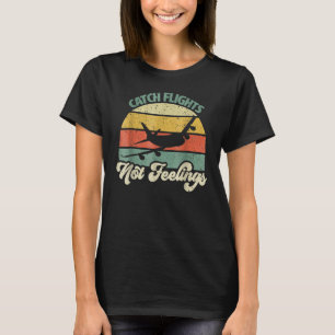 Fang-Flüge nicht Gefühle Retro-Stil Flug Atte T-Shirt