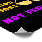 Fang-Flüge und gute Flüge, keine Gefühle Poster (Ecke)