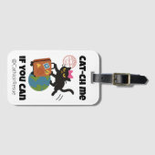 Fang mich, wenn du Gepäckmarke kannst Gepäckanhänger (Vorderseite (Horizontal))
