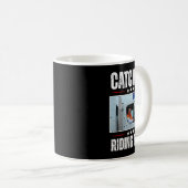 Fang mir, der dreckige Müll ist stolz, Müll zu sei Kaffeetasse (VorderseiteRechts)