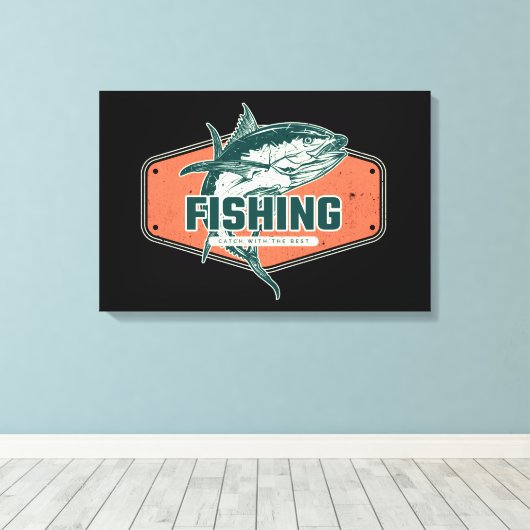 Fang mit dem Besten | Leinwand (Insitu (Holzboden))