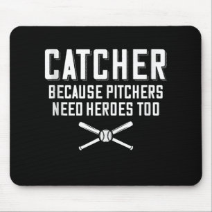 Fang, weil Pitcher Helden zu Baseball brauchen Mousepad