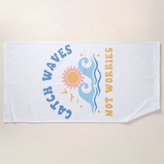 Fang Wellen nicht Besorgnis erregend - Funny Summe Strandtuch (Vorderseite)