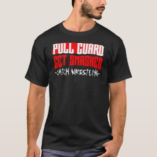 Fang-Wrestling "Zug-Schutz erhalten zertrümmerte" T-Shirt
