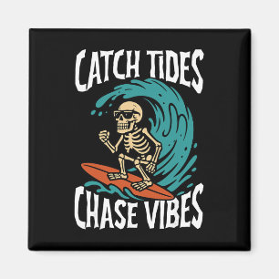 Fange Gezeiten, verfolge Vibes Skelett Surfer Stra Magnet