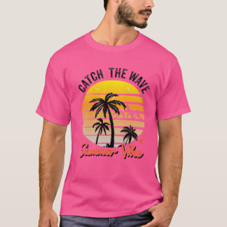 Fangen Sie das Wave Summer T Shirt