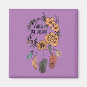 Fangen Sie den Traum Magnet (Vorne)