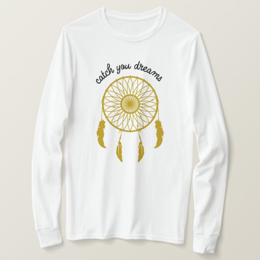 Fangen Sie Ihren Traum Gold Dream Catcher T-Shirt (Design vorne)