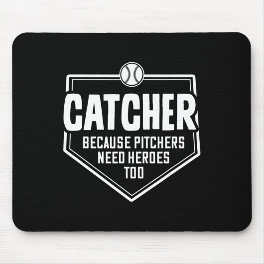 Fänger, weil Pitcher auch Helden brauchen Too Soft Mousepad (Vorne)