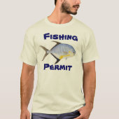 Fanggenehmigung T-Shirt (Vorderseite)