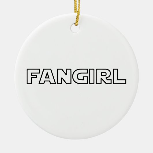 FANGIRL KERAMIK ORNAMENT (Vorne)