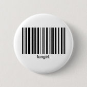 Fangirl Knopf Button (Vorderseite)