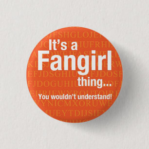 Fangirl Sache Button