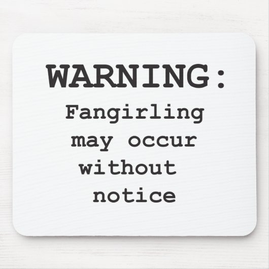 Fangirling Mousepad (Vorne)